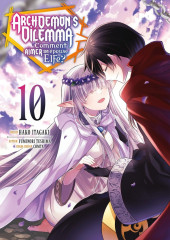 Archdemon's Dilemma -10- Tome 10