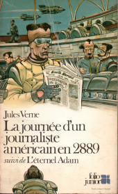 (AUT) Bilal -1978- La journée d'un journaliste américain en 2889 (suivi de L'éternel Adam)