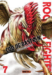 Coq de baston - Rooster Fighter -7- Tome 7