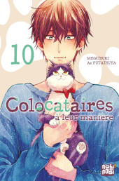 Colocataires à leur manière -10- Tome 10