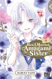 How I Married an Amagami Sister -9- Tome 9