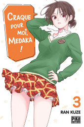 Craque pour moi, Medaka ! -3- Tome 3