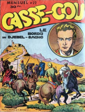 Casse-Cou (1ère série - Éditions de la Foux) -22- Le Bordj du Djebel-Sagho