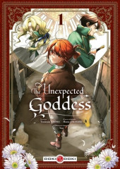 The unexpected goddess -1- Volume 1