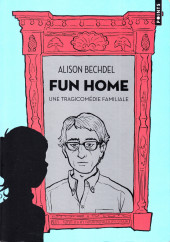 Fun Home / C'est toi ma maman ? -1Poche2014- Fun Home - Une tragicomédie familiale