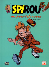 Spirou et Fantasio (Divers) - Spirou au point de croix