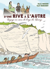 D’une rive à l’autre. Voyage au cœur de l’âge du Bronze