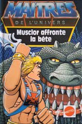 Maîtres de l'Univers (Mattel) -5- Musclor affronte la bête