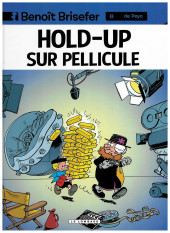 Benoît Brisefer -8d2021- Hold-up sur pellicule