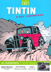 Tintin - Divers -Géo21- Tintin - C'est l'aventure - N° 21 - Les transports, à toute vitesse !