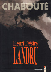 Henri Désiré Landru - Tome a2007