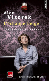 (AUT) Vizorek -2018- L'échappé belge. Chroniques et brèves