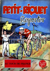 Petit-Riquet reporter -132- Au Tour de France