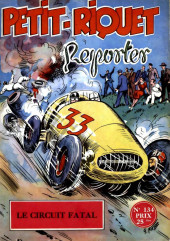 Petit-Riquet reporter -134- Le circuit fatal