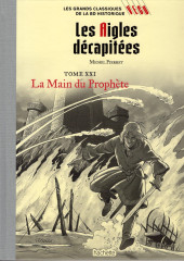 Les grands Classiques de la BD historique Vécu - La Collection -119- Les Aigles décapitées - Tome XXI : La Main du Prophète