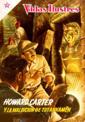 Vidas Ilustres -27- Howard Carter, y la maldición de Tutankamen