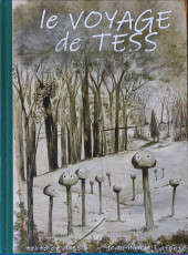 Le voyage de Tess -1- Tome 1