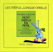 Les trèfle de Longue-Oreille -1- Petit Trèfle en péril