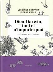 (AUT) Kroll -2024- Dieu, Darwin, tout et n'importe quoi. Histoires naturelles