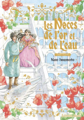 Les noces de l'or et de l'eau - Tome TL