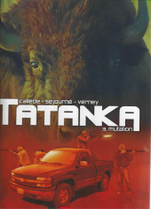 Tatanka (Callède/Séjourné) -3a2009- Mutation