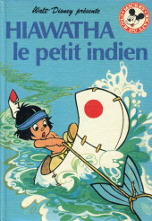 Mickey club du livre -114- Hiawatha le petit Indien