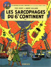 Blake et Mortimer (Les Aventures de) -16b2012- Les Sarcophages du 6e continent - Tome 1