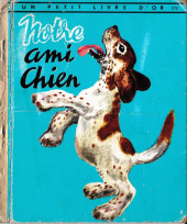 Un petit livre d'or -272- Notre ami chien