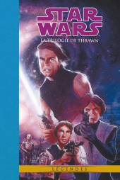 Star Wars - le cycle de Thrawn (Delcourt) -INTb24- Star Wars Légendes : La trilogie de Thrawn