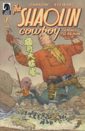 The shaolin Cowboy: Cruel to Be Kin (2022) -1- Issue #1