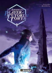 The advanced Player of the Tutorial Tower -1- Tome 01