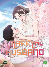 Marry my Husband -6- Tome 6