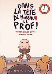 Dans la tête de monsieur le prof !