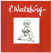 (AUT) Walthéry, François -2024- Dédicaces et petites attentions