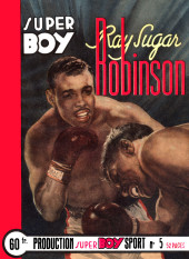 Super Boy Sport (Imperia) -5- Ray Sugar Robinson