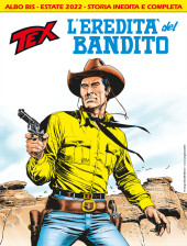 Tex (Mensile) -741Bis- L'eredità del bandito