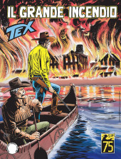 Tex (Mensile) -747- Il grande incendio