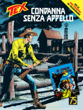 Tex (Mensile) -751- Condanna senza appello