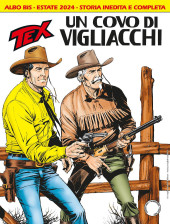 Tex (Mensile) -765Bis- Un covo di vigliacchi