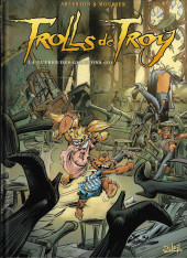 Trolls de Troy -13a2022- La guerre des gloutons (II)