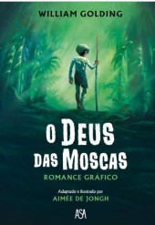 Deus das Moscas (O) - O Deus das Moscas