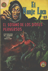 El Monje Loco -85- El Sótano de los Dioses Perversos