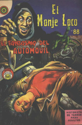 El Monje Loco -88- El Fantasma del Automóvil