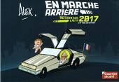 (AUT) Alex (5) -2017- En marche arrière - Retour sur l'actu 2017 en 100 dessins