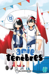 Mon amie des ténèbres -15- Tome 15