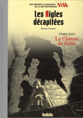 Les grands Classiques de la BD historique Vécu - La Collection -122- Les Aigles décapitées - Tome XXIV : Le Château du diable