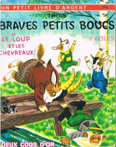 Un petit livre d'argent -3621987- Trois braves petits boucs et Le loup et les chevreaux