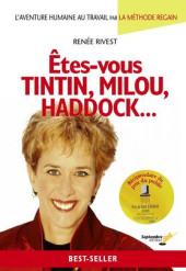 êtes-vous tintin, milou, haddock ... - Tome 2004