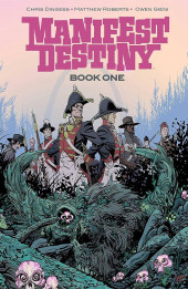 Manifest Destiny (2013) -INTHC01- Manifest Destiny Book One