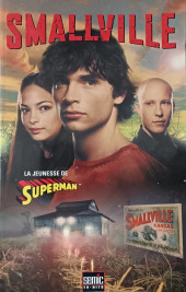 Smallville (Semic) - Smallville - la jeunesse de Superman